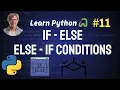 If Else Elif Nested If - Python Full Course 2024
