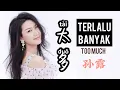 Download Lagu 太多 - Tai Duo - Sun Lu - 孙露 - Terlalu Banyak - Too Much - Lagu Mandarin Subtitle Indonesia Pinyin