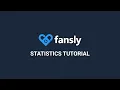 Fansly U Statistics Tutorial