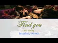 Download Lagu Find You - Liu Yuning 刘宇宁 - Español/Pinyin 《苍兰诀 Love Between Fairy And Devil》