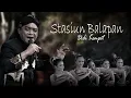 Download Lagu Didi Kempot - Stasiun Balapan | Dangdut (Official Music Video)