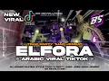 Download Lagu DJ ARABIC ELFORA VIRAL TIKTOK!! STYLE TRAP PARTY BASS JENGAT • BS REVOLUTION •  MP3
