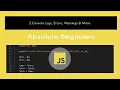 JavaScript 2 Console Logs Errors Warnings More Tutorial In Hindi