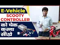 Electric Scooter Controller Wire Testing Multitech Institute