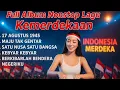 Download Lagu DJ 17 AGUSTUS LAGU KEMERDEKAAN INDONESIA FULL BASS FULL ALBUM NONSTOP