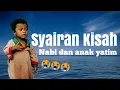 Download Lagu Syairan nadhom anak yatim sedih sekali lirik + teks | nadhom kangjeng nabi ngajamin ka anak yatim