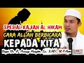 Lagu SPESIAL KAJIAN AL HIKAM_CARA ALLAH BERBICARA KEPADA KITA - BUYA ARRAZY HASYIM