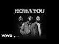 Download Lagu Shaunmusiq \u0026 Ftears x Daliwonga - Howa You (Official Audio)