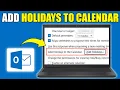 How to Add Holidays to Your Outlook Calendar