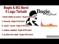 5 lagu pilihan Bugie \u0026 BQ band | Bugie sholawat | lagu religi