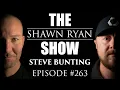 Lagu Steve Bunting – How a MARSOC Medic \u0026 CIA Contractor Survived His Horrific Childhood | SRS #263