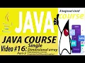 Arrays Introduction Arrays in JAVA Single dimensional array Introduction to Arrays part - 3