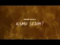 Download Lagu Donne Maula - Kamu Sedih? (Official Lyric Video)