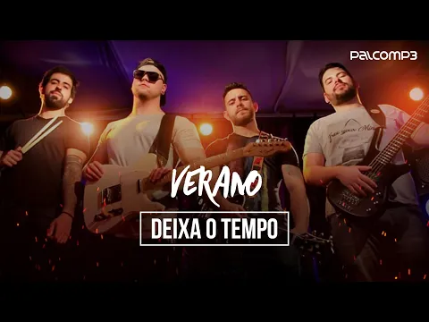 Download MP3 Verano - Deixa o Tempo (Palco MP3)