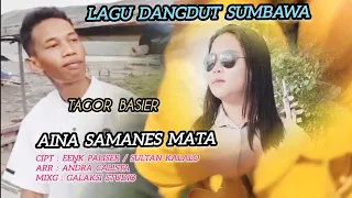 lagu dangdut sumbawa aina samanes mata cipt eenk paliser sultan kalalo
