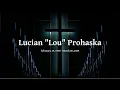 Funeral Service for Lucian Lou Prohaska
