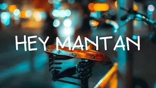 Download HEY MANTAN FULL BASS MP3