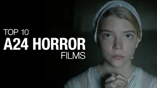 Top 10 A24 Horror Films | A CineFix Movie List