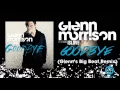 Download Lagu Glenn Morrison - Goodbye (Alex Menco Rmx)