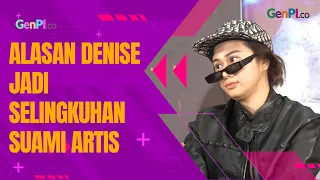 Denise Chariesta Beberkan Alasan Selingkuh dengan Suami Orang