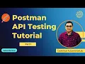 Postman API Testing-Part 1 API introduction What is Client Server Why API Testing