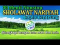 Download Lagu SHOLAWAT NARIYAH KOPLO KENTRUNG 30 MENIT NON STOP
