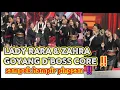 Lagu LADY RARA AND ZAHRA GOYANG D'BOSS CORE ‼️