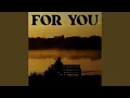 Download Lagu For You