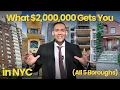 NYC Property Tour What 2M Gets You in Manhattan Bronx Queens Brooklyn Staten Island