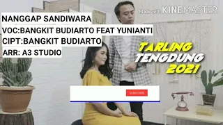 Download LAGU TERBARU 2021 NANGGAP SANDIWARA VOC BANGKIT BUDIARTO FEAT YUNIANTI MP3