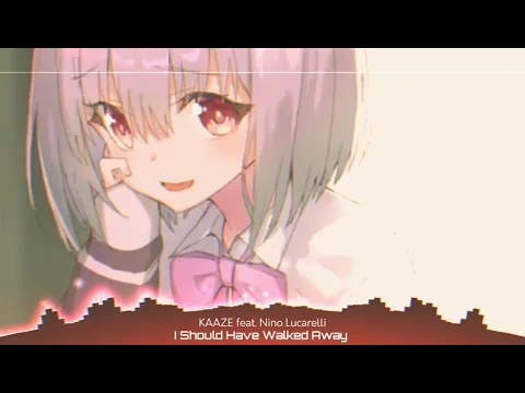 Download MP3 Nightcore- I Should Have Walked Away