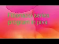 java fibonacci series program