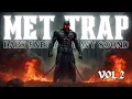Lagu Trap Metal Mix 2025 VOL.2 | Dark 808s + Heavy Guitars + Rap Screams