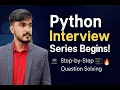 Python Interview Series Step-by-Step Preparation for Freshers 1 Year Experience
