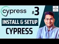 Cypress Tutorial - How to Install and Configure Cypress Part 1