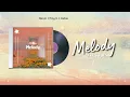 Ziv & Kipes - Melody | Lyric Video  [with Indonesian Translation]