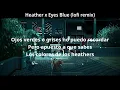 Heather x Eyes Blue (lofi remix) sub español