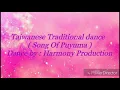 Traditional Dance - Song of puyuma