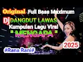 Download Lagu DJ DANGDUT !!MENGAPA!! RANA_RANI FULL BAS JEDUG MAXIMUM@musiksatu
