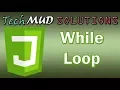 Creating While Loops-Ultimate Web Developer Course