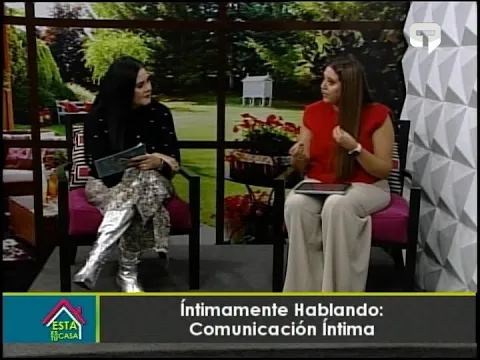 Íntimamente Hablando: Comunicación íntima parte 2