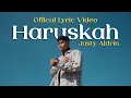 Download Lagu JUSTY ALDRIN - HARUSKAH [OFFICIAL LYRIC VIDEO]