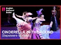 Cinderella in-the-round: Stepsisters (extract) | English National Ballet