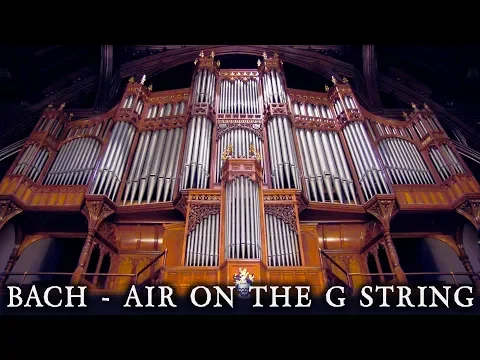 Download MP3 JS BACH - AIR ON THE G STRING - WHITWORTH HALL ORGAN - THE UNIVERSITY OF MANCHESTER - JONATHAN SCOTT