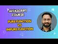Pure vs Impure Functions in JavaScript - Explained with Examples
