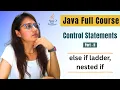 Java Control Statements - else if ladder nested if JAVA Placement Course