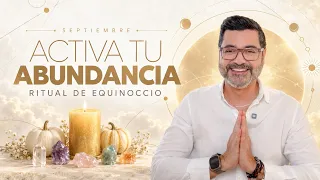 Energías de Septiembre 2026: Equinoccio, Tránsitos y Ritual de Prosperidad | Alfonso León TV