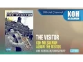 Download Lagu Koh Mr.Saxman – The Visitor [The Visitor] (Official Audio)
