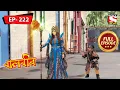 Download Lagu বালবীর | Baalveer | Episode - 222 | 16th August, 2021