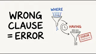WHERE vs HAVING in SQL Explained